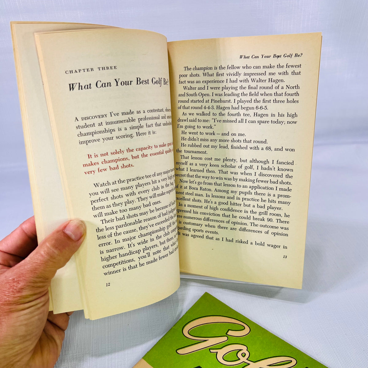 How to Play Your Best Golf All the Time by Tommy Armour 1964 Simon & Schuster and Golf Lessons Published for GM Men and Women 1954 by the National Golf Foundation