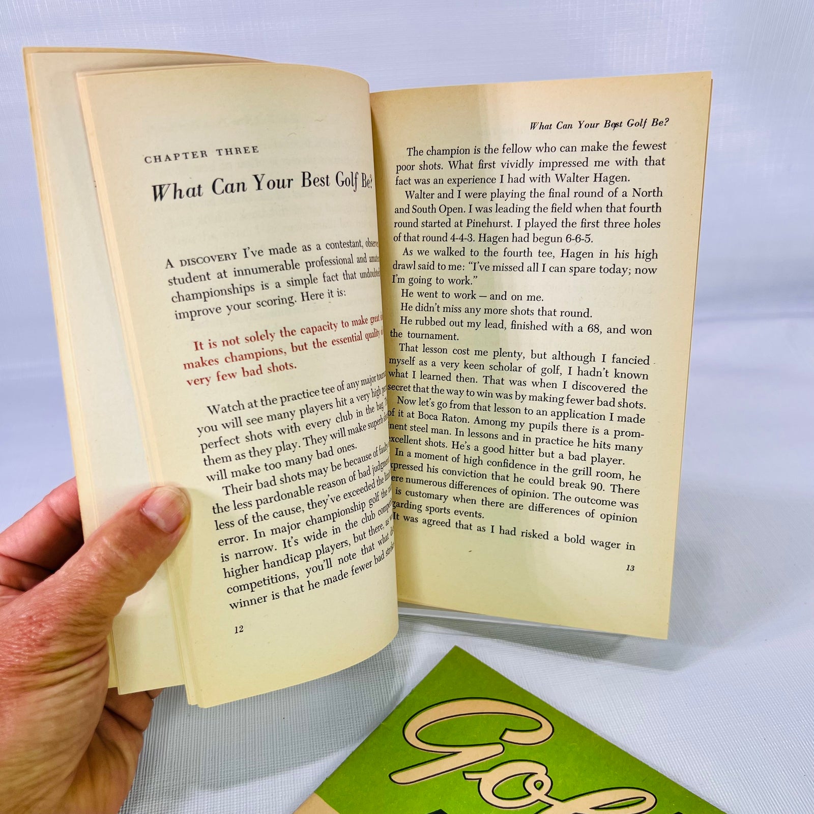 How to Play Your Best Golf All the Time by Tommy Armour 1964 Simon & Schuster and Golf Lessons Published for GM Men and Women 1954 by the National Golf Foundation