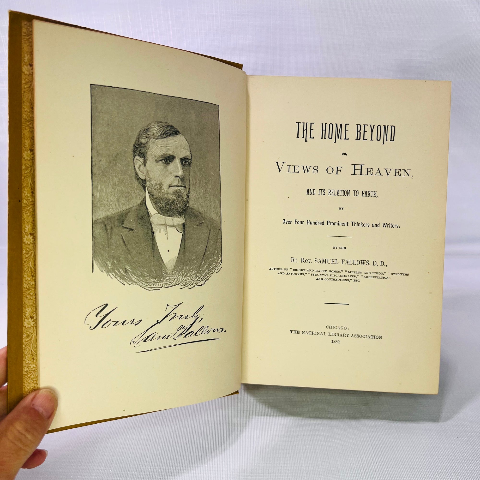 The Home Beyond or Views of Heaven and its Relation to Earth by the Rev. Samuel Fallows 1889 The National Library Associaltion
