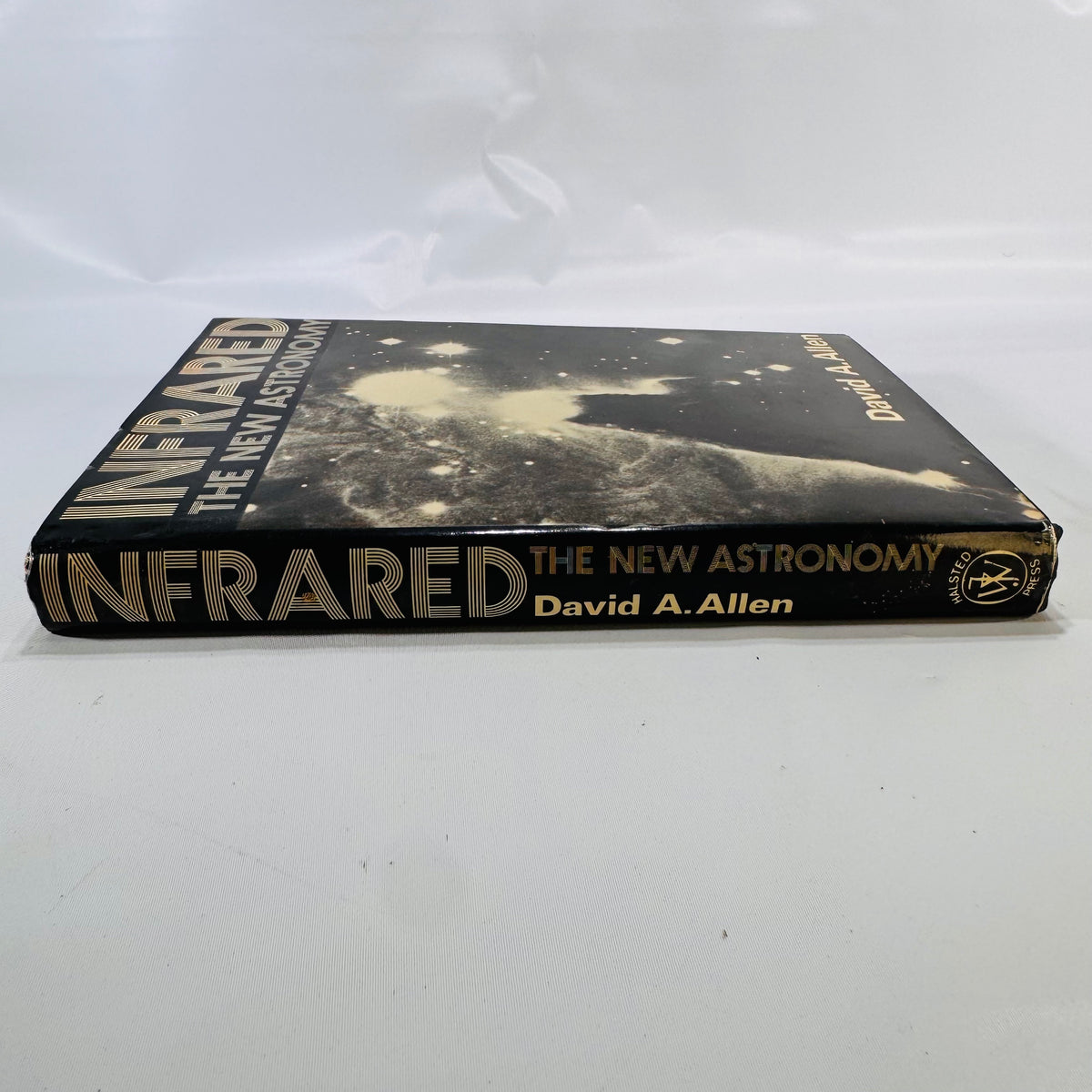 Infrared Astronomy: Exploring the Hidden Universe (1975) by David A. Allen Space Science Hardcover