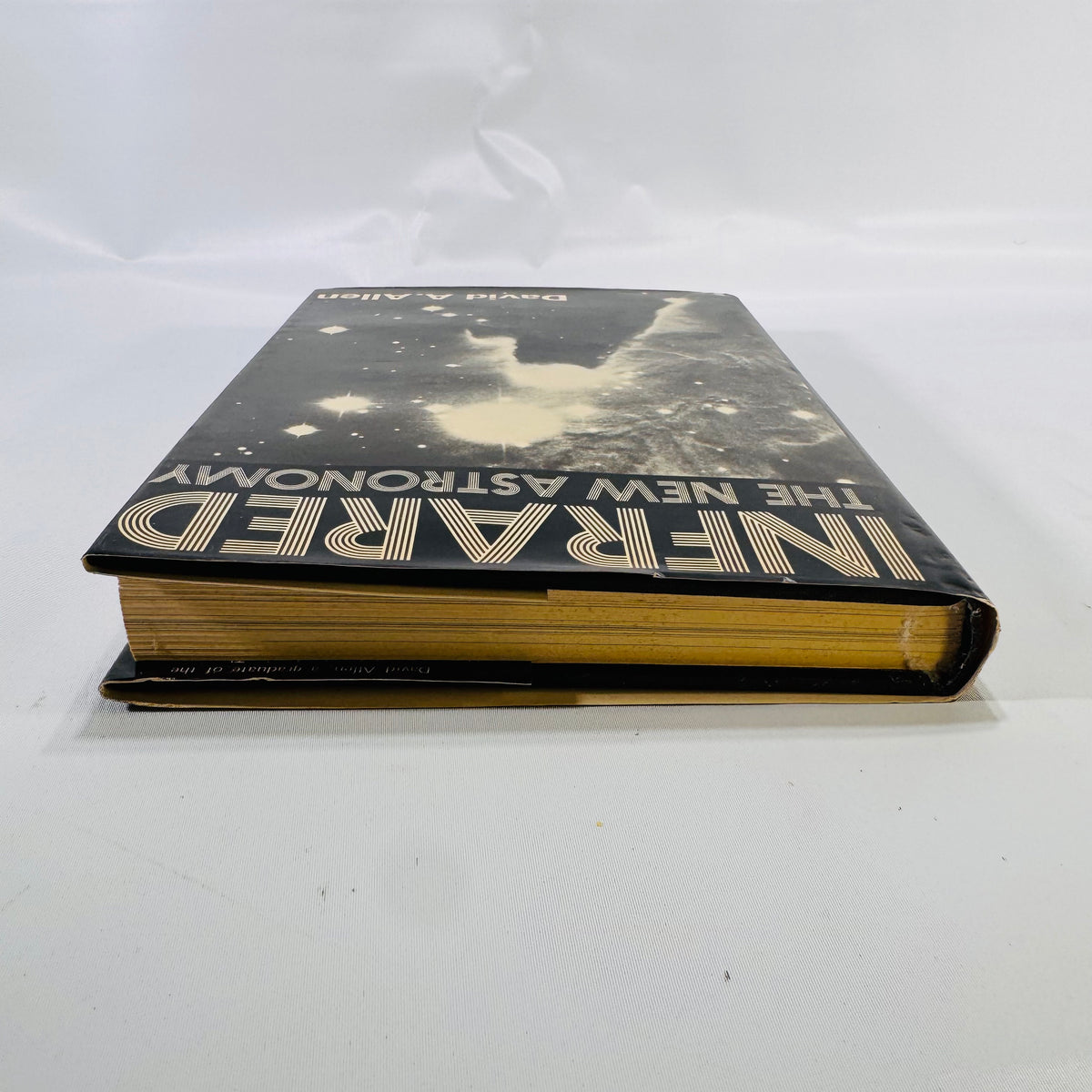 Infrared Astronomy: Exploring the Hidden Universe (1975) by David A. Allen Space Science Hardcover
