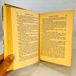 The Epic of a Single Strand of Wire Western Union by Zane Grey 1939 Grosset & Dunlap