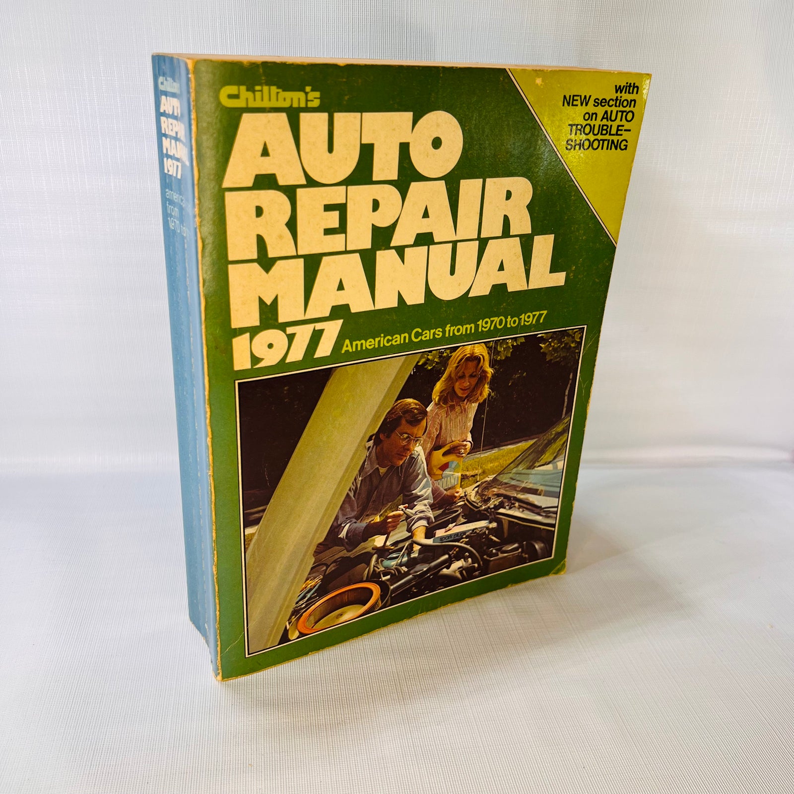 Chilton's Auto Repair Manual 1977 American Cars from 1970-77 with section on Auto Trouble Shooting Chilton Book Company