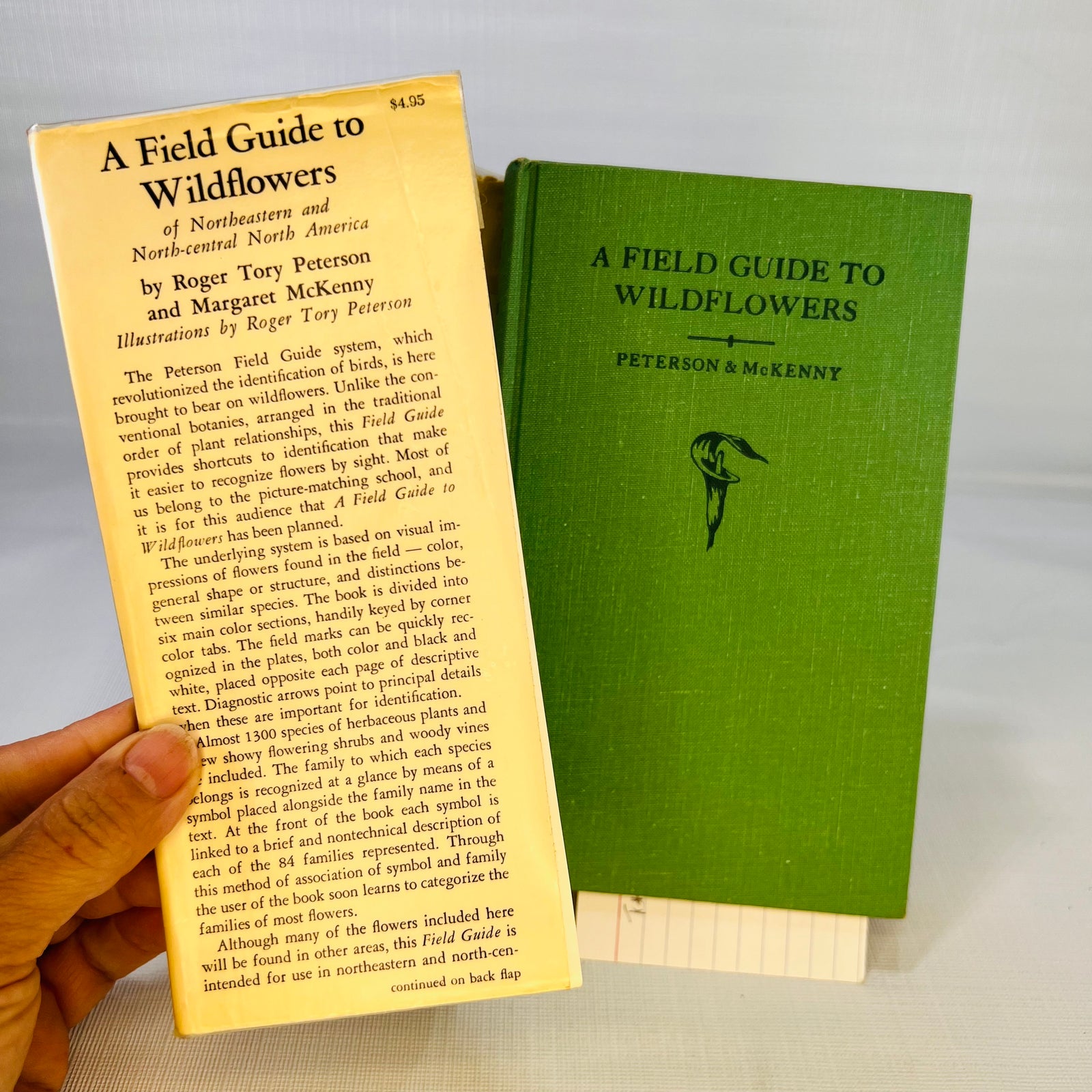 A Field Guide to Wildflowers of Northeastern and North-central North America by Roger Peterson 1968 Part of the Peterson Field Guide Series Houghton Mifflin Company Boston