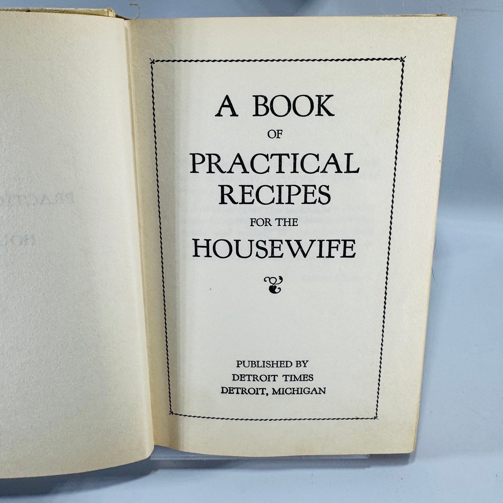 Vintage Detroit Times Cookbook 1932 Edition Practical Recipes Household Helps