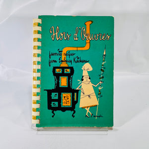 Hors D'oeuvres: Favorite Recipes from Embassy Kitchens 1959 Vintage Cookbook