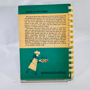 Hors D'oeuvres: Favorite Recipes from Embassy Kitchens 1959 Vintage Cookbook