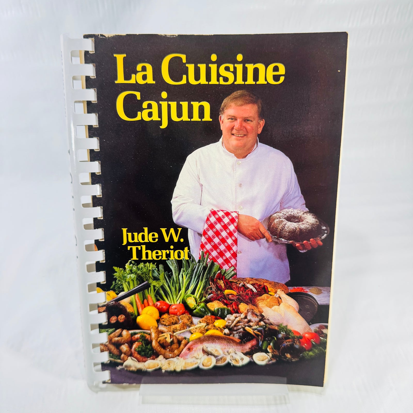 La Cuisine Cajun by Jude W. Theriot, 1986 Pelican Spiral Cookbook