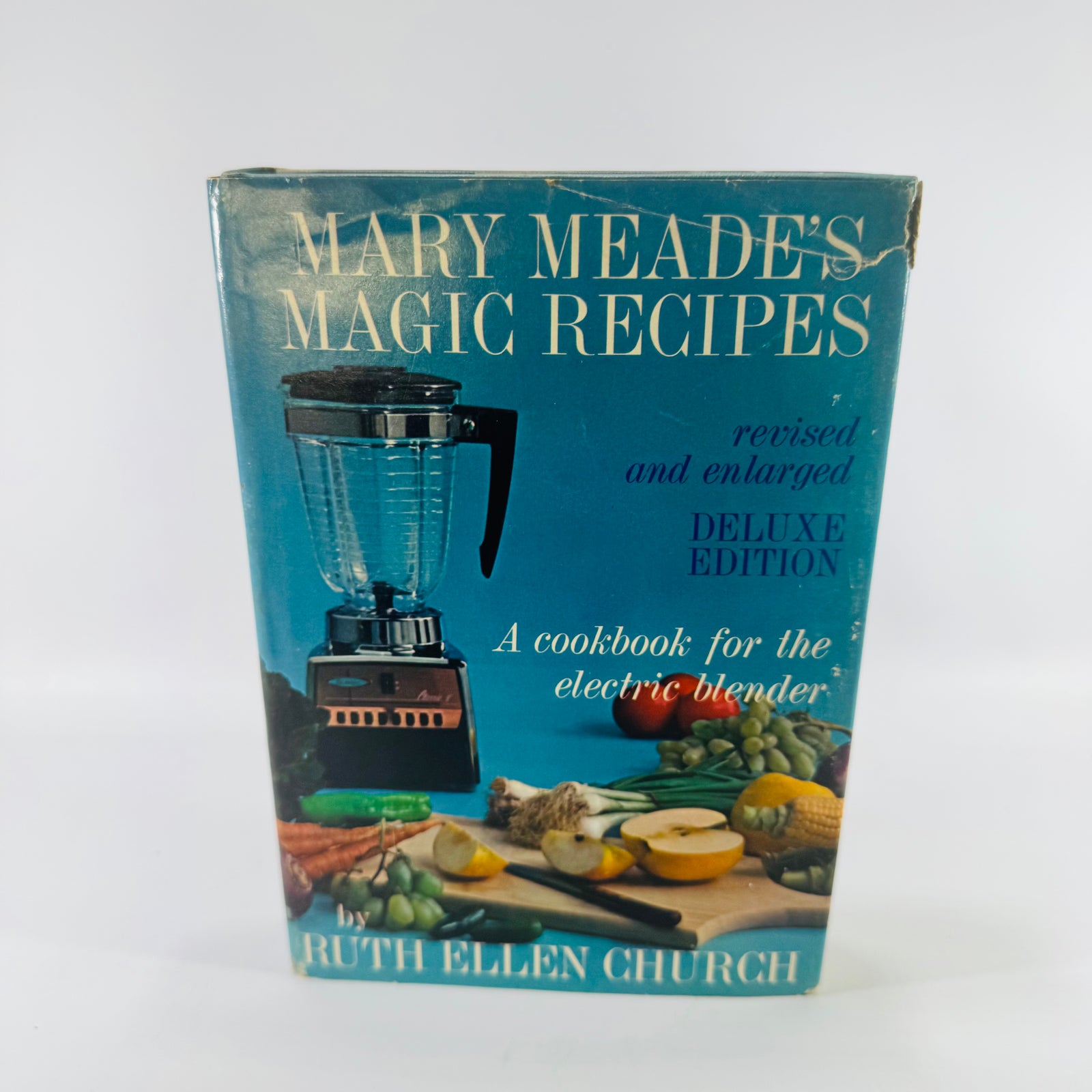 Mary Meade's Magic Recipes for the Electric Blender by Ruth Ellen Church 1965