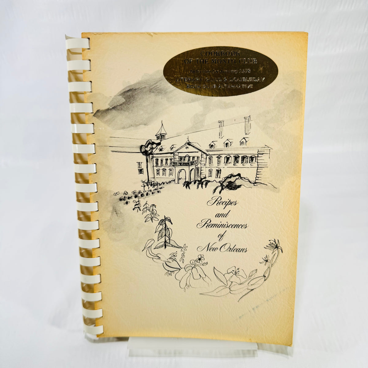 Recipes and Reminiscences of New Orleans, Ursuline Academy 1970s Spiral Cookbook