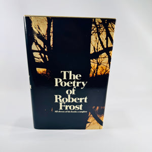 The Poetry of Robert Frost 1979 First Owl Book Edition Hardcover Complete Collected Poems