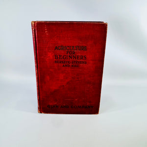 Agriculture for Beginners by Burkett Stevens and Hill Ginn Hardcover with Saginaw Michigan Inscription