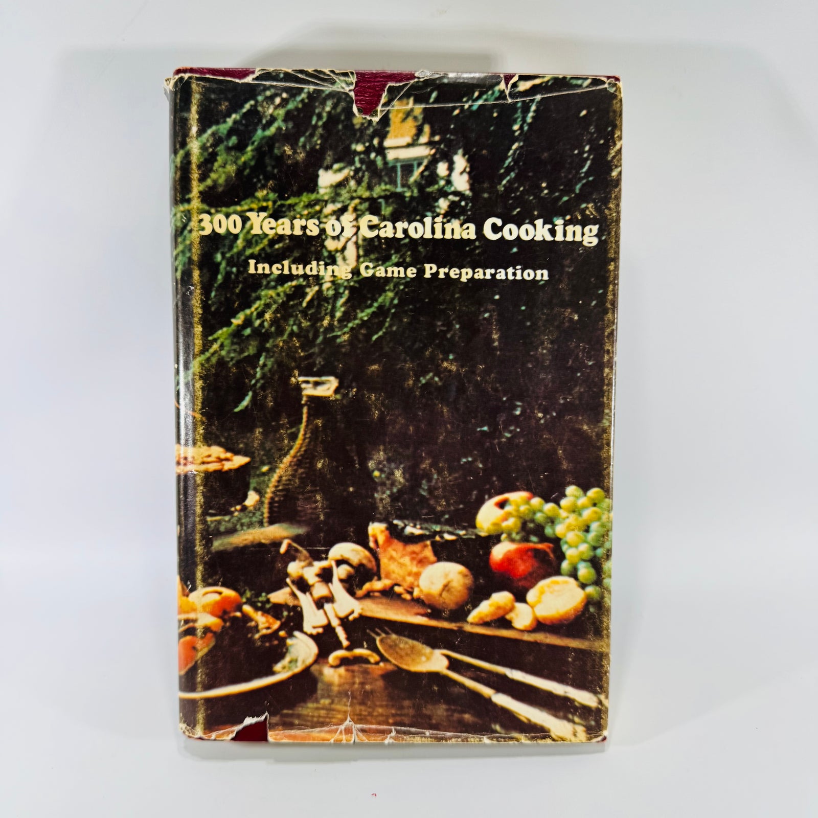 Vintage Southern Cookbook — 300 Years of Carolina Cooking Including Game Preparation (1975) — Junior League of Greenville | First Edition, Southern Cooking