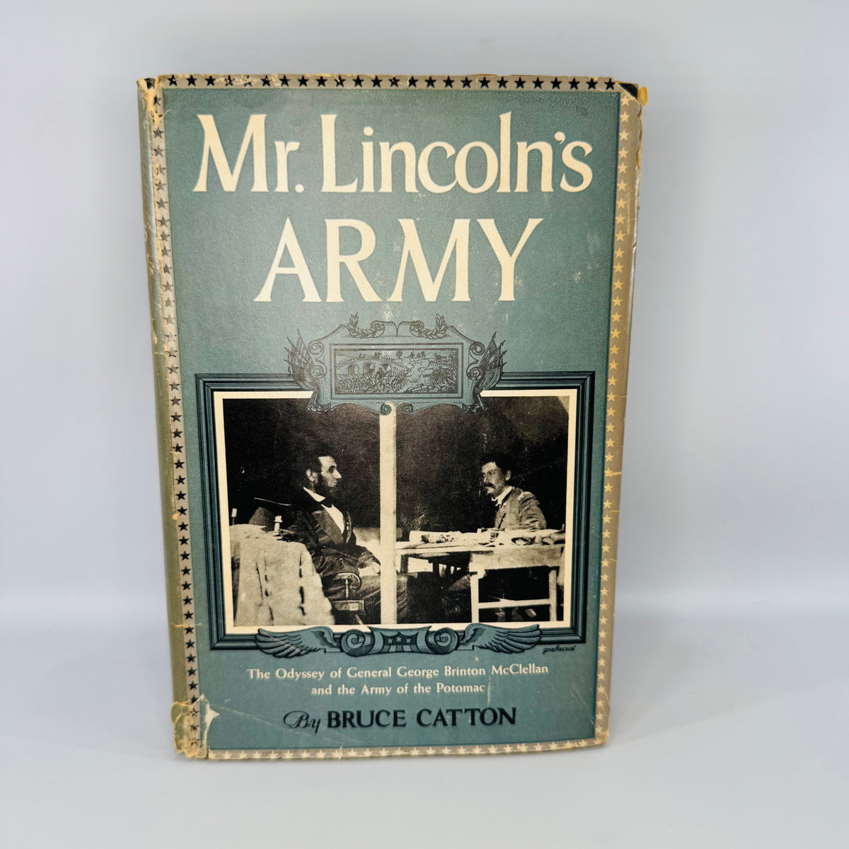 Civil War History Book Mr. Lincoln's Army Bruce Catton Hardcover