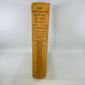 The Historians’ History of the World Vol. XXI — Scotland, Ireland, England Since 1792 (1907) — Henry Smith Williams | World History