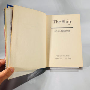 WWII Naval Fiction The Ship by C. S. Forester | 1944 Sun Dial Press HC w/ Dust Jacket