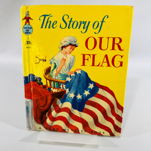 The Story of Our Flag by Louise Lawrence Devine 1960 Vintage Children’s Patriotic History Book