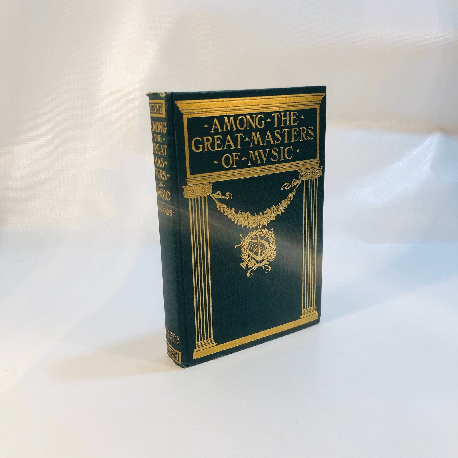Among the Great Masters of Music 1900 green cloth cover with gilt title and columns