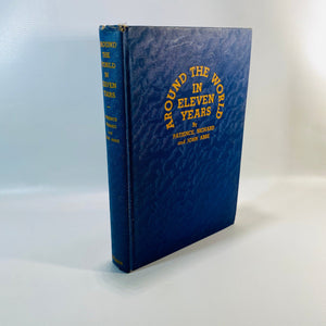 Around the World in Eleven Years by Patience Richard and John Abbe 1936 Vintage Book