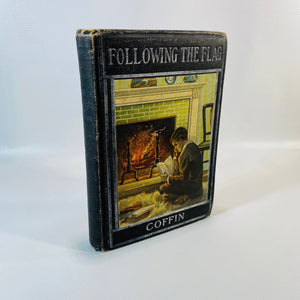 Following the Flag by Charles Carleton Coffin Published by Hurst & Company