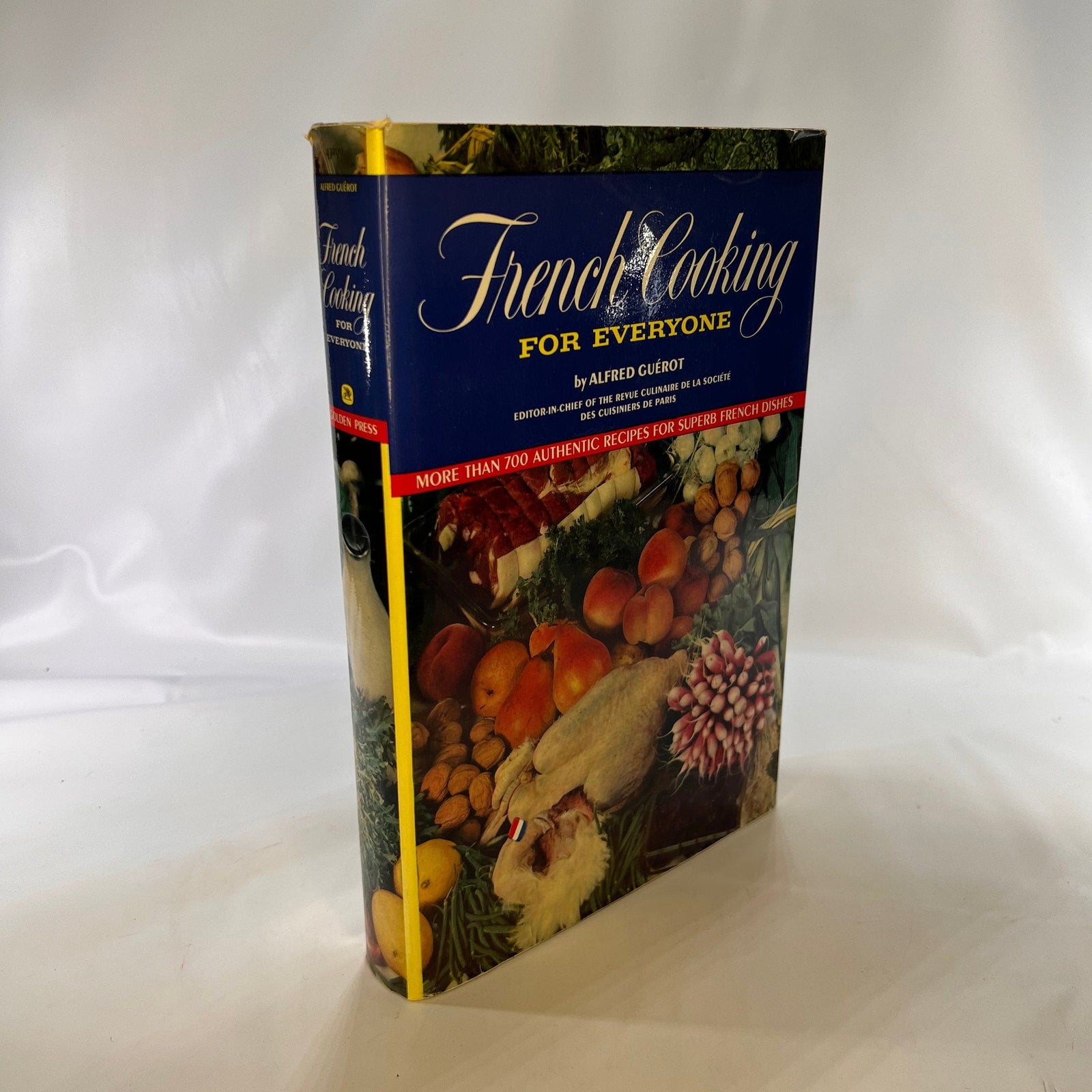French Cooking for Everyone by Alfred Guerot Translated by Nina Froud Golden Press 1963 Vintage Book