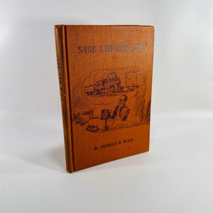 Sage and High Iron by Charles D. Dulin 1951 A Book of Railroad Poems Vintage Book