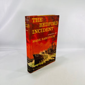 The Bedford Incident a novel by Mark Rascovich 1963 Drawings by the Author Vintage Book
