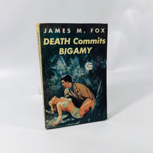 Vintage  Graphic Book Death Commits Bigamy by James M. Fox 1949