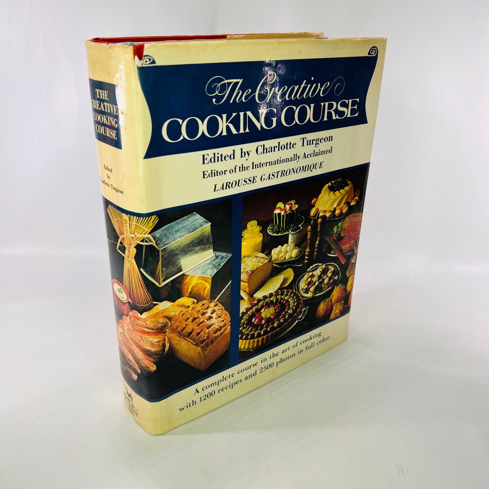 The Creative Cooking Course edited by Charlotte Turgeon from Larousse Gastromiue 1982 Weathervane Books Vintage Book