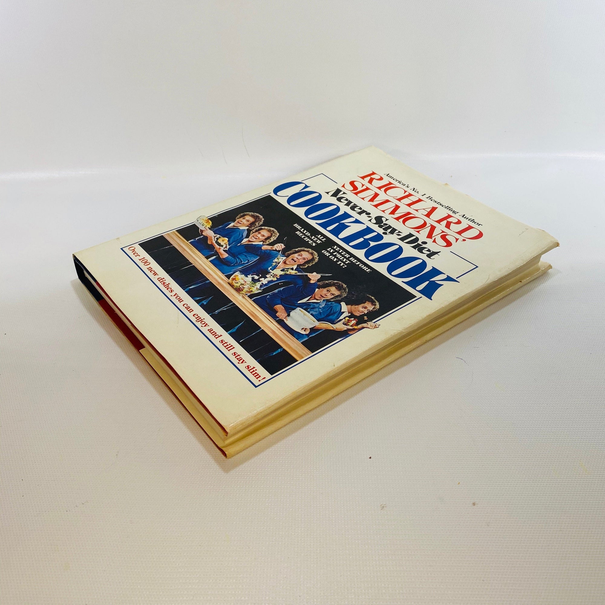 Richard Simmons Never Say Diet Cookbook 1982  Vintage Cookbook