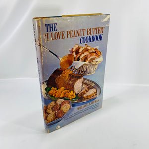 The I Love Peanut Butter Cookbook by William Kaufman 1965 Doubleday & Company  Vintage Cookbook
