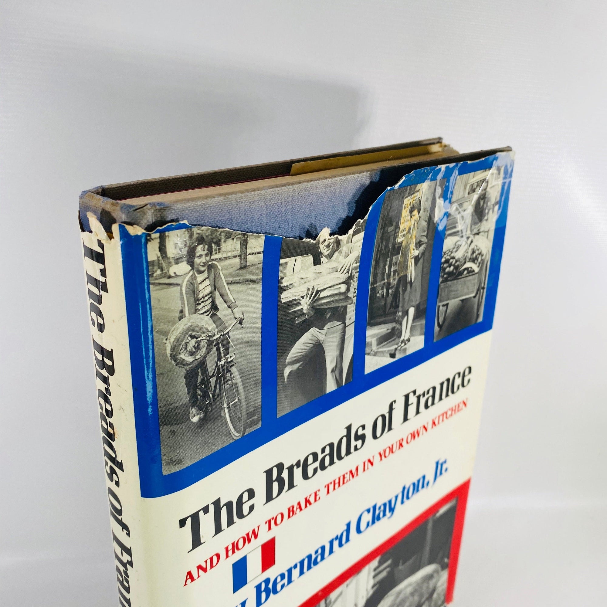 The Breads of France by Bernard Clayton, Jr. 1978 Vintage Book