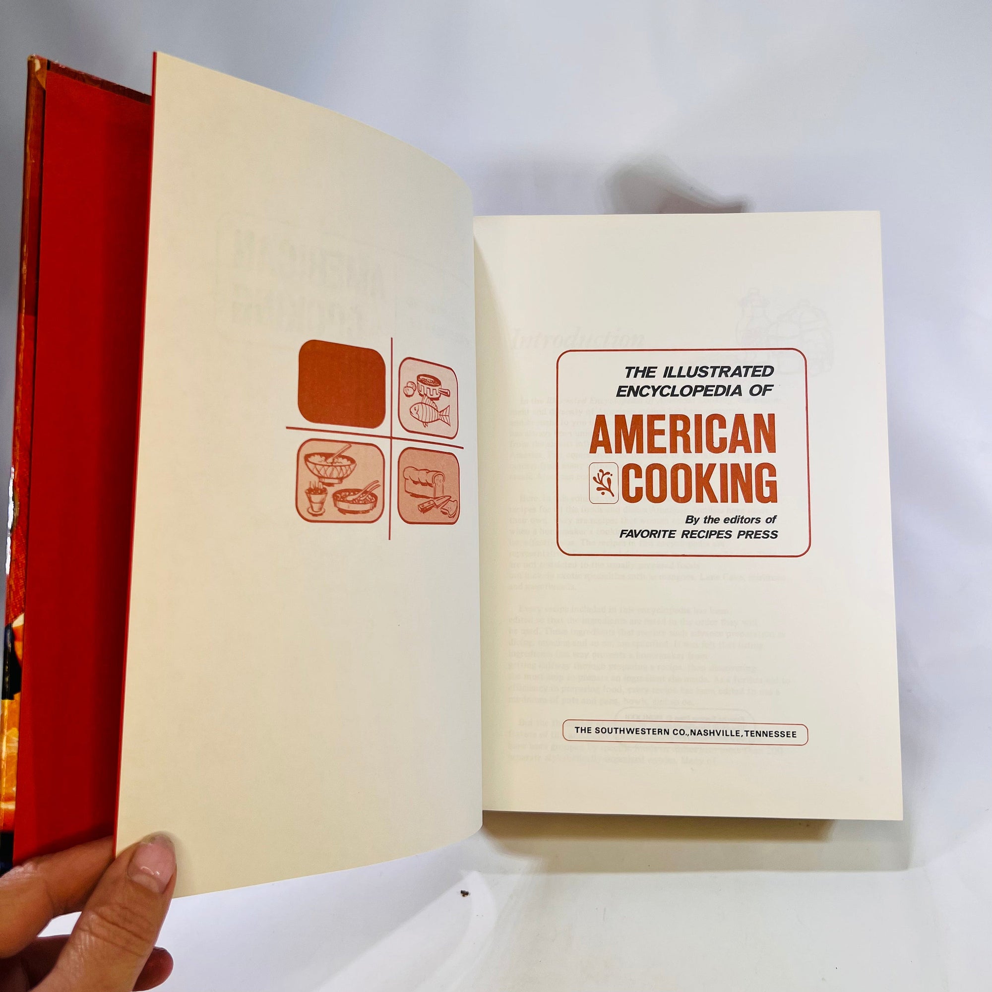 The Illustrated Encyclopedia of American Cooking by the editors of Favorite Recipes Press 1972 Vintage Book