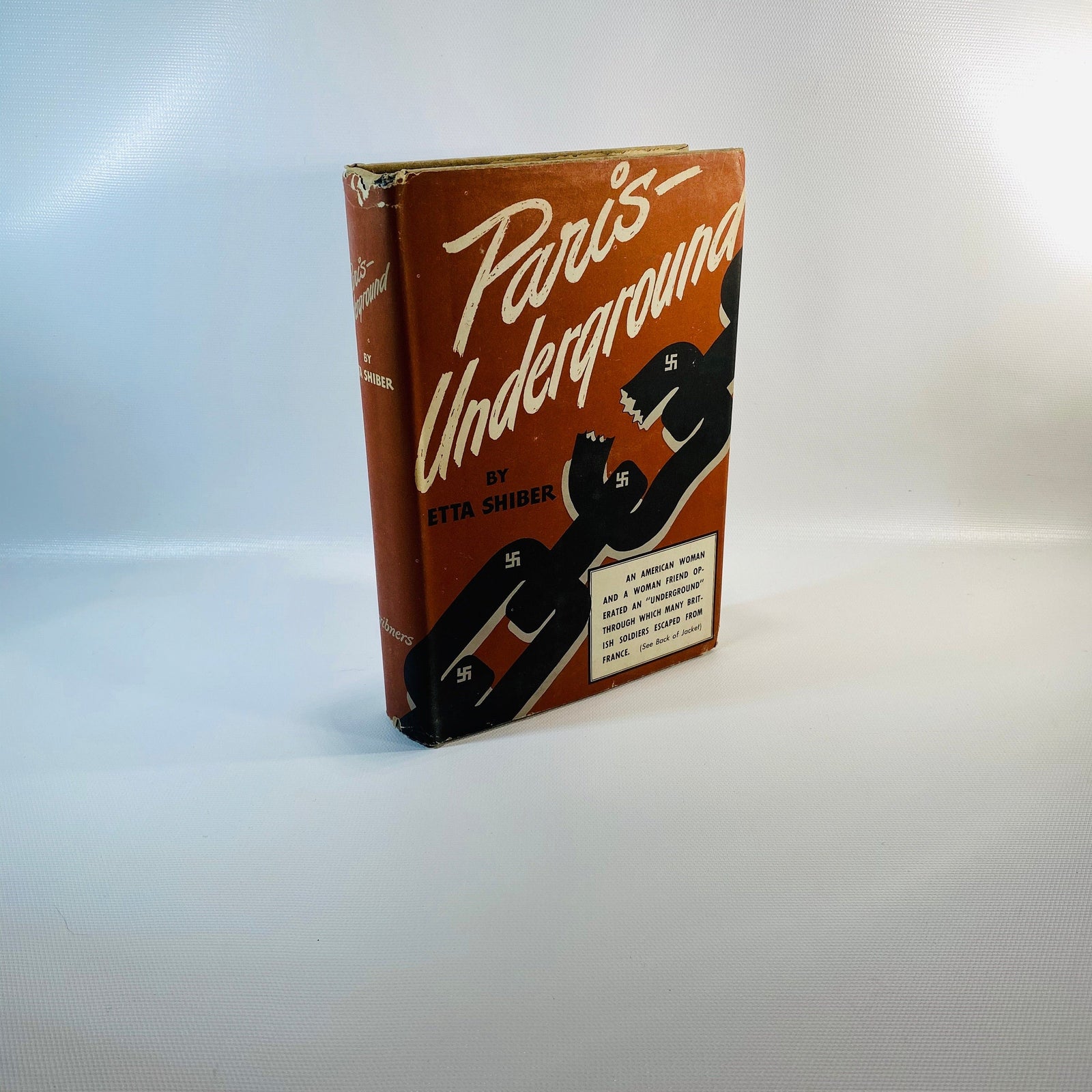 Paris Underground by Etta Shiber 1943 Vintage Book