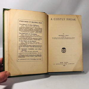 A Costly Freak by Maxwell Gray 1894 A First Edition Book Vintage Book