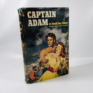 Captain Adam by Donald Barr Chidsey 1953 A Vintage Historical Fictional Novel Vintage Book