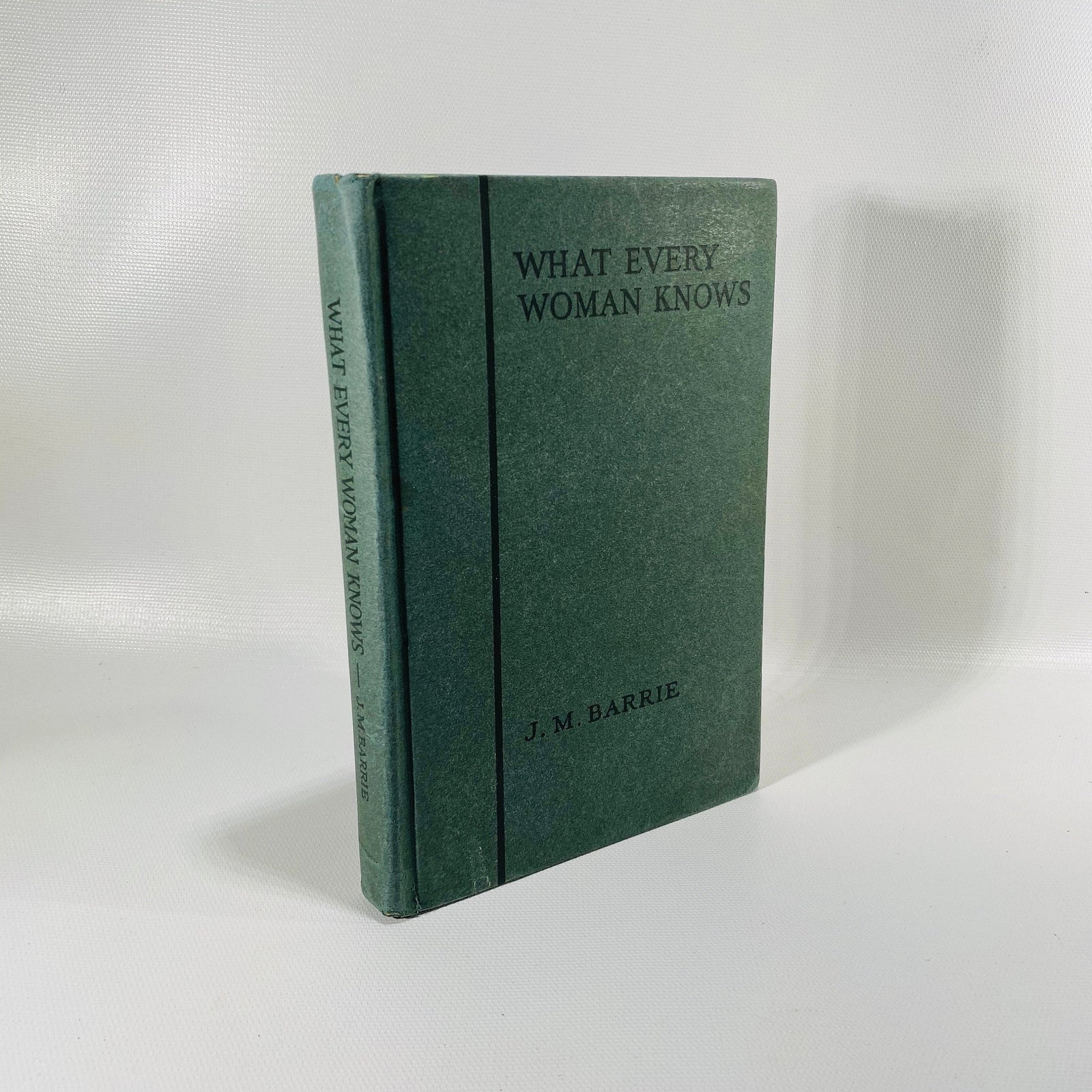 What Every Girl Knows by J.M. Barrie 1929 Vintage Book