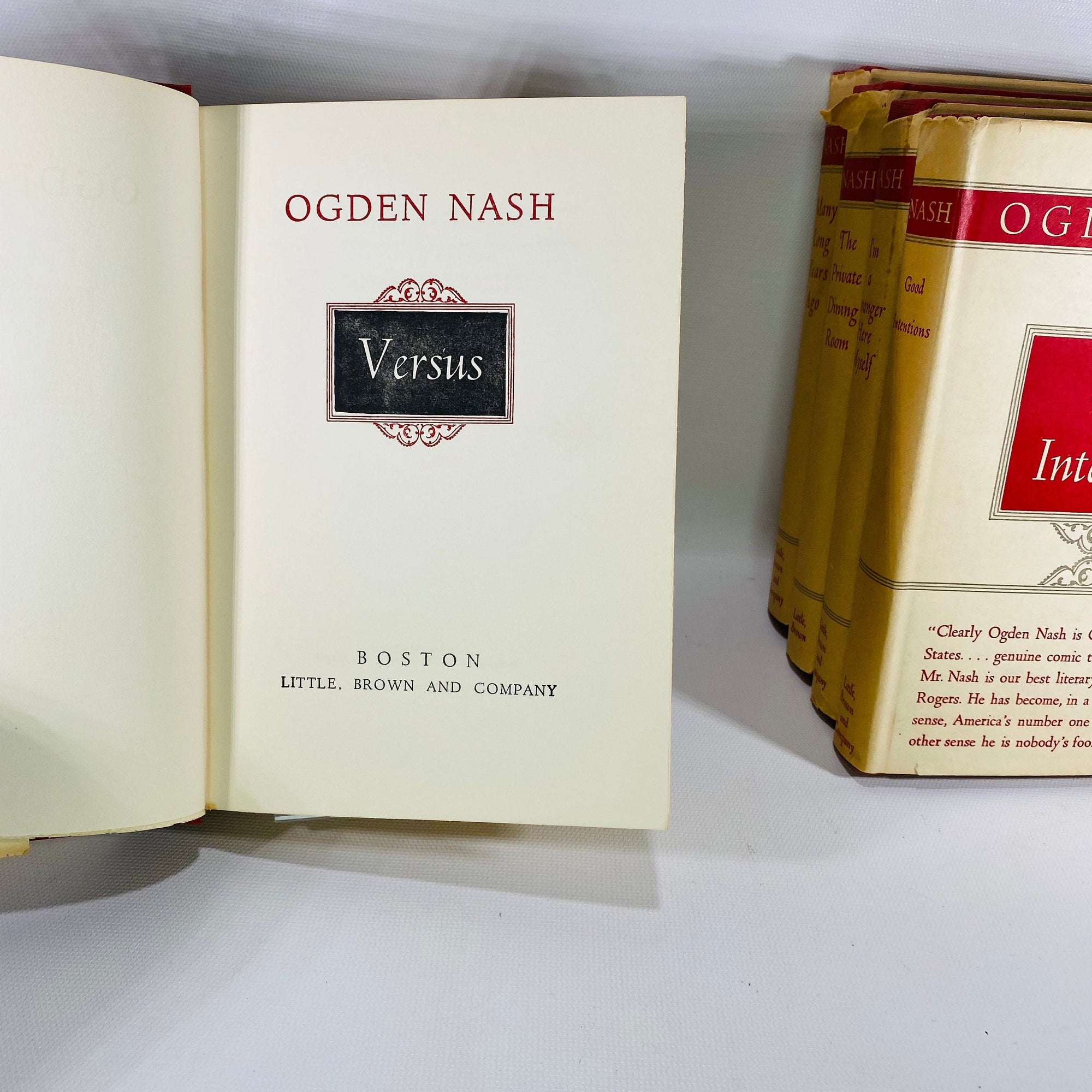 5 Ogden Nash Books Good Intentions 1942 Versus 1949 Im A Stranger Myself 1938 The Private Dining Room 1953  Many Years Ago 1945 Little Brown