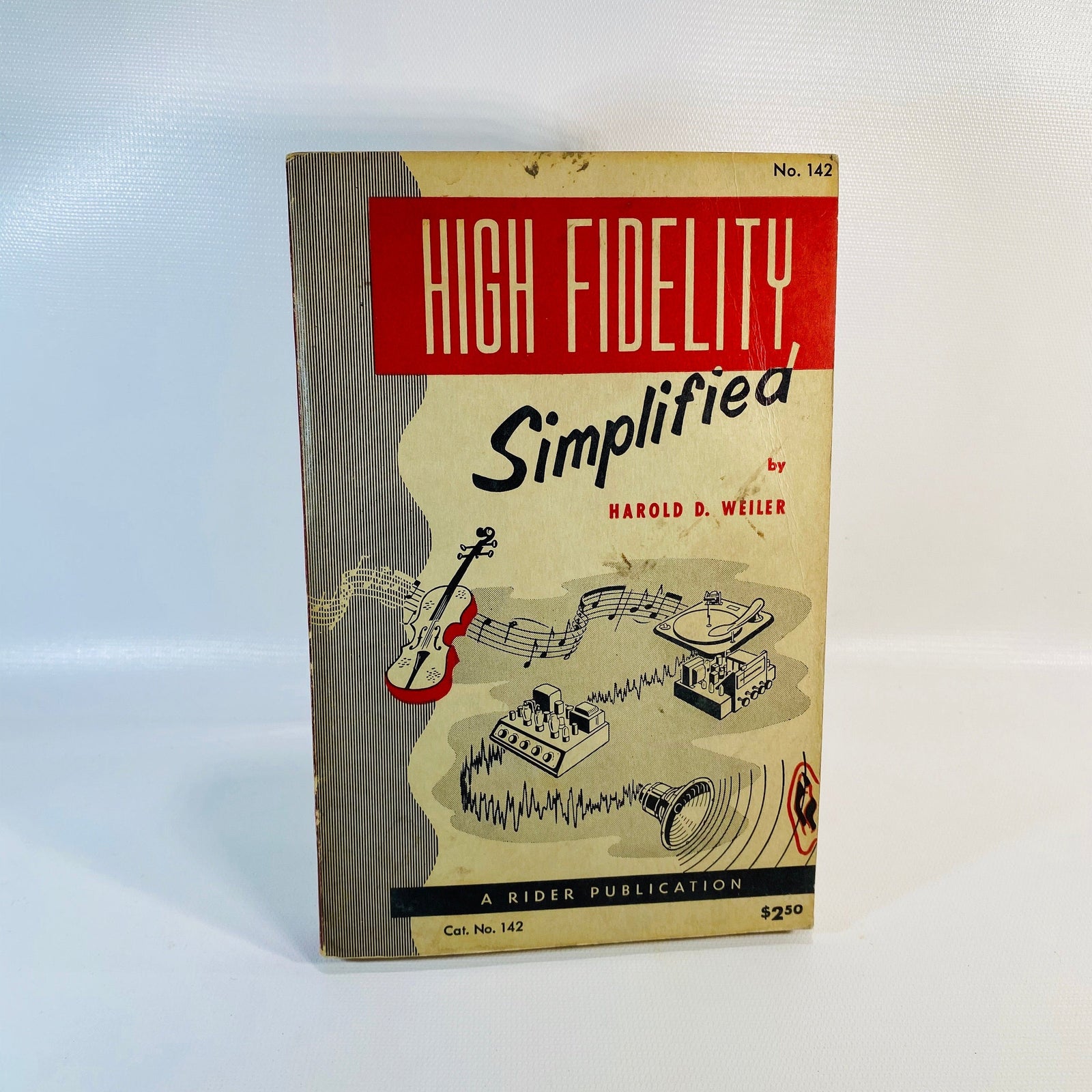 High Fidelity Simplified by Harold Weiler 1954 Cat. 142