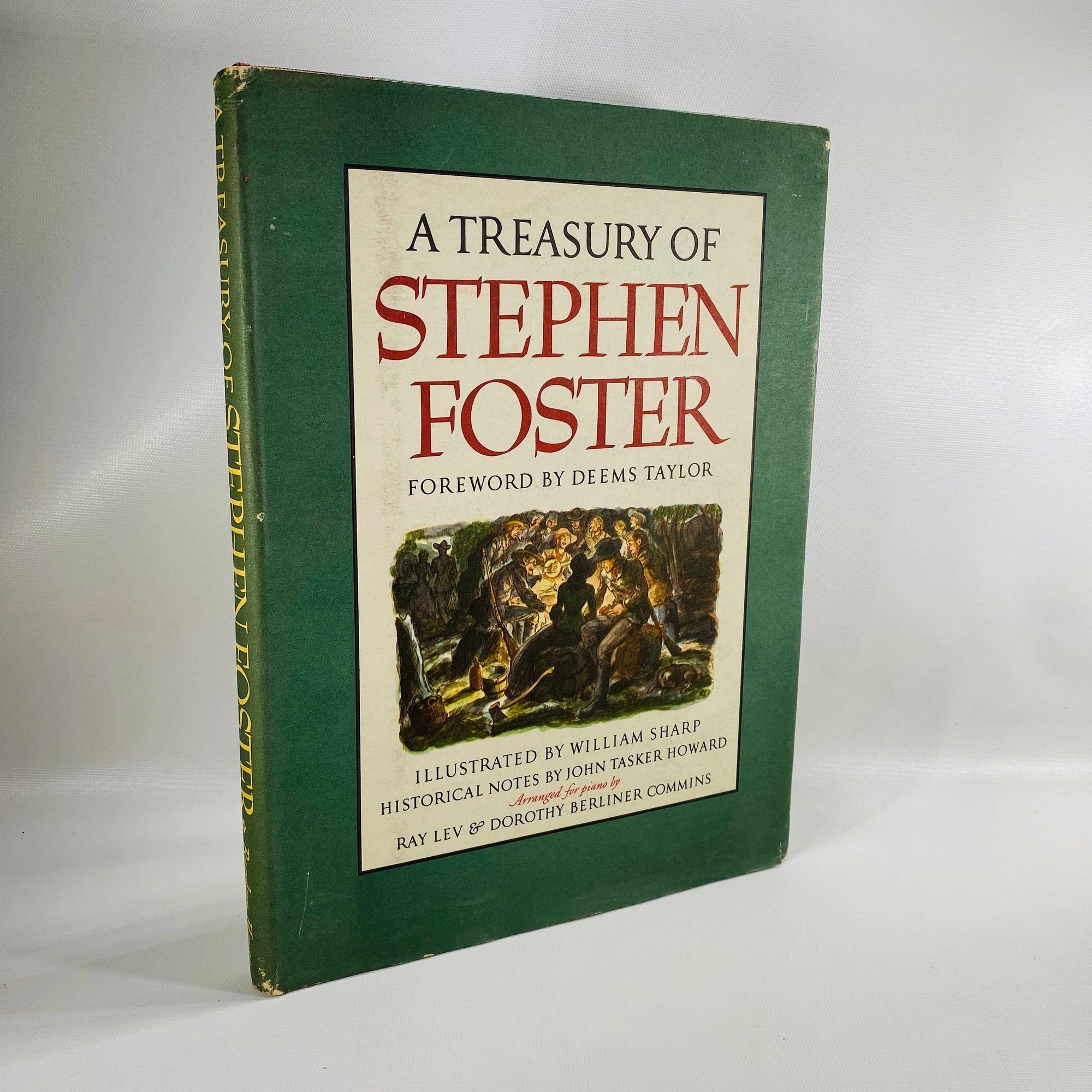 A Treasury of Stephen Foster forward by Deems Taylor 1946 First Printing Vintage Book