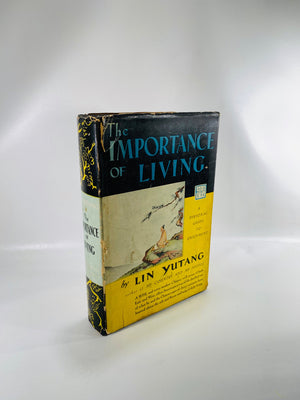 The Importance of Living by Lin Yutang 1937 Vintage Book