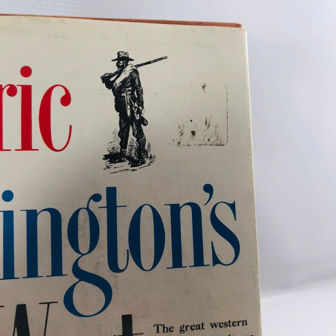 Frederic Remington's Own West by Frederic Remington A Vintage 1960 Book Vintage Book