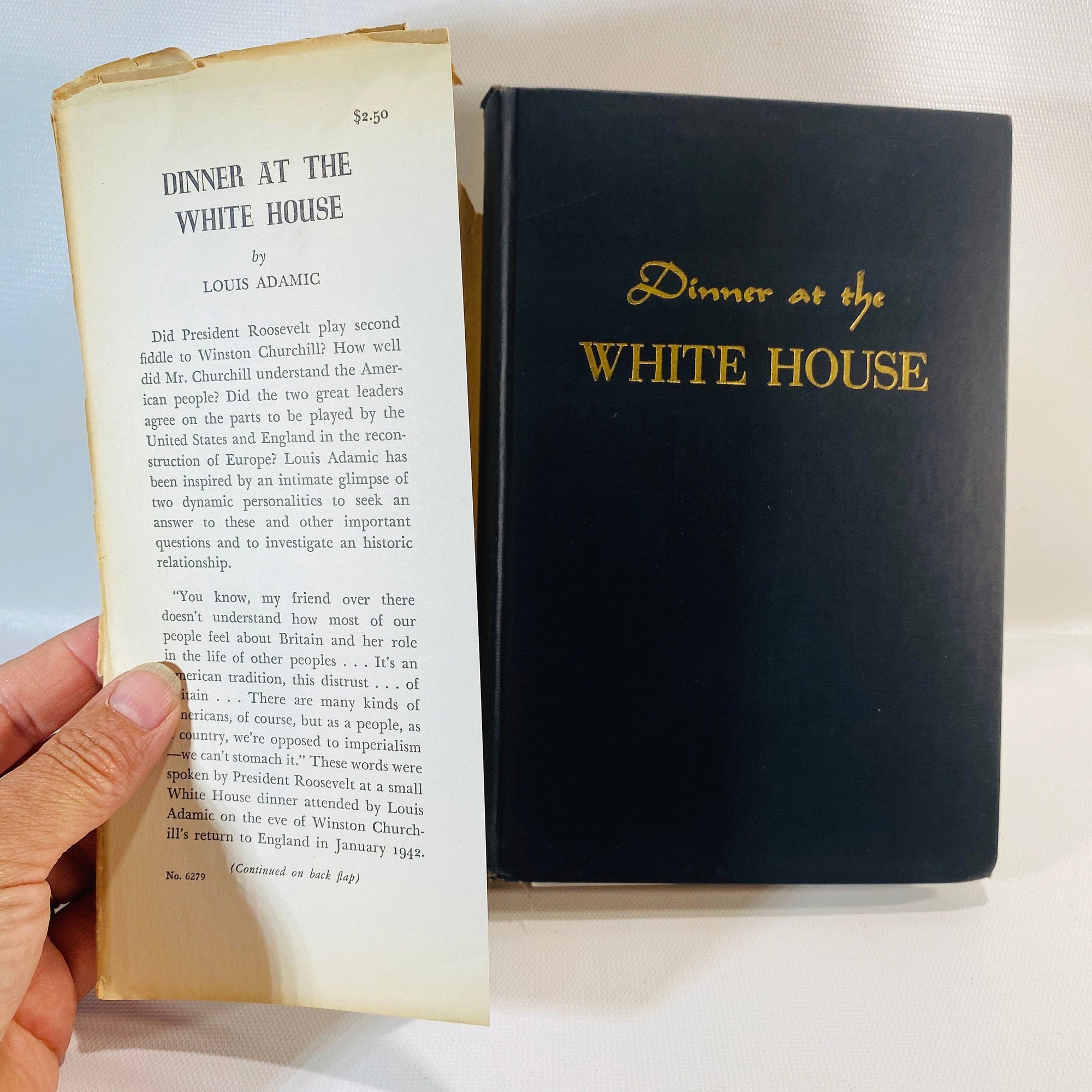 Dinner at the White House by Louis Adamic 1946 Vintage Book