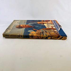 The Living JFK by Robert N. Webb 1964 Grosset & Dunlop Vintage Book