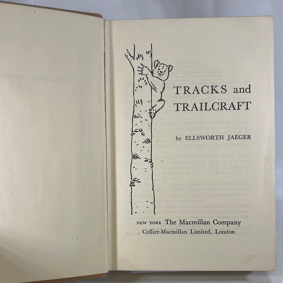 Tracks and Trail Craft by Ellsworth Jaeger 1967 The Macmillan 