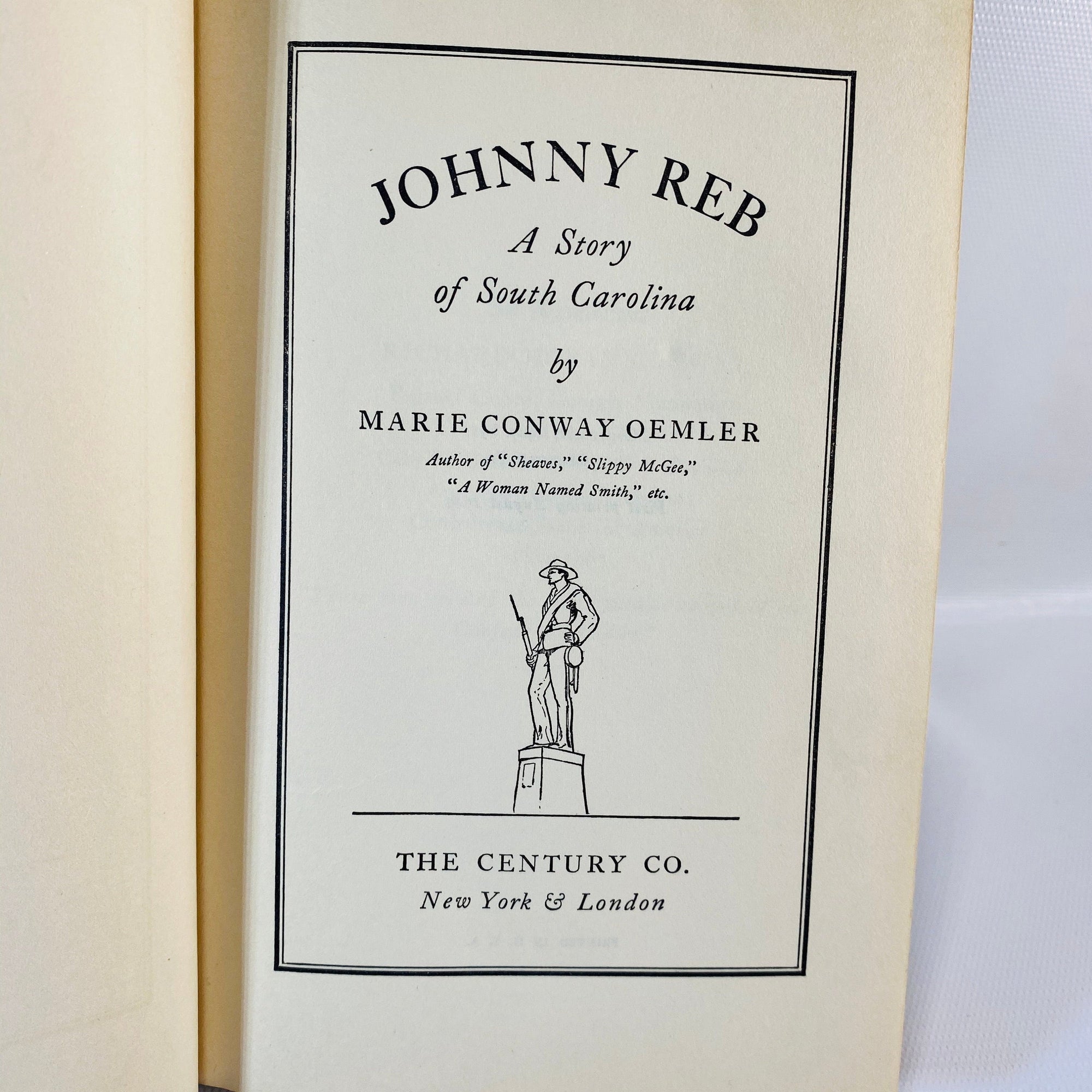 Johnny Reb by Marie Conway Oemler 1929 First Edition Vintage Book