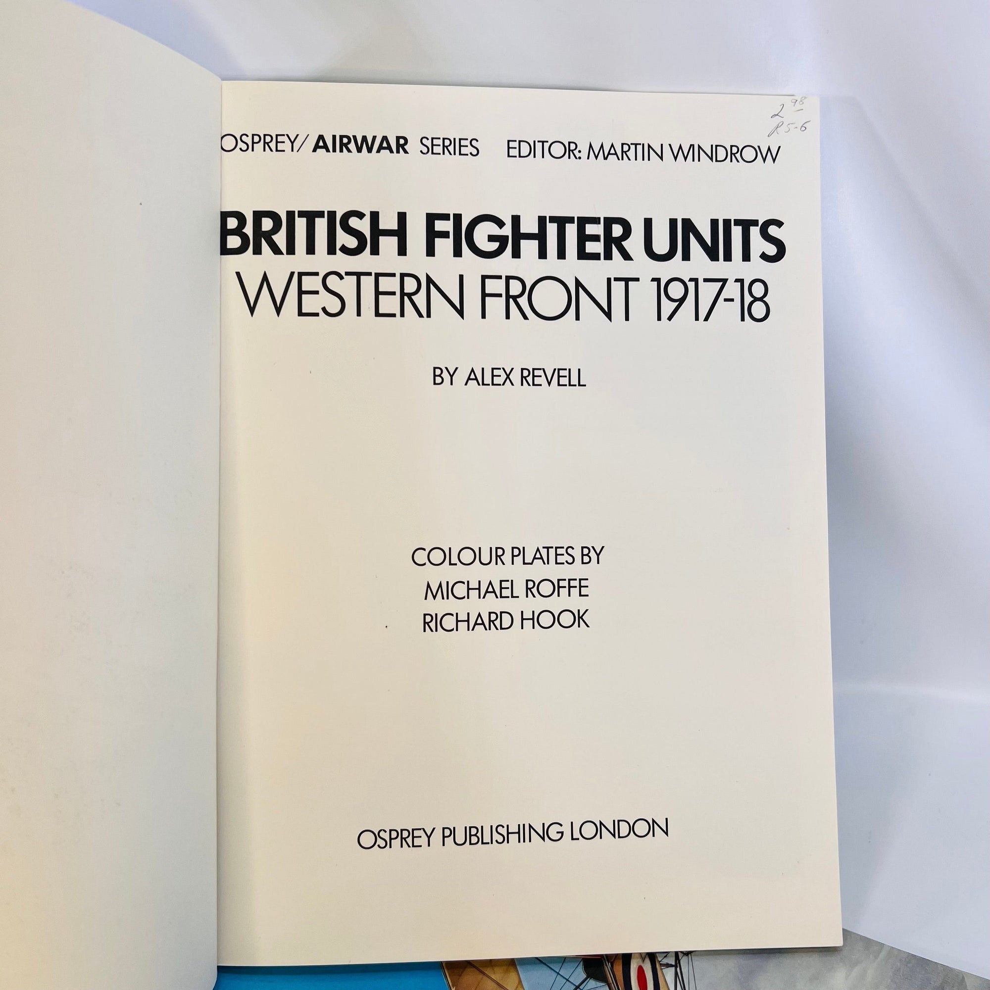 British Fighter Units Western Front 1914-16 & 1917-18 Two Softcover Books by Alex Revell 1978 Osprey Publishing Vintage Book