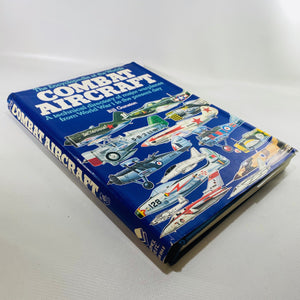 The Encyclopedia of World's Combat Aircraft by Bill Gunston 1978 Vintage Book
