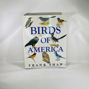 Birds of America by Frank Shaw 1990 Vintage Book