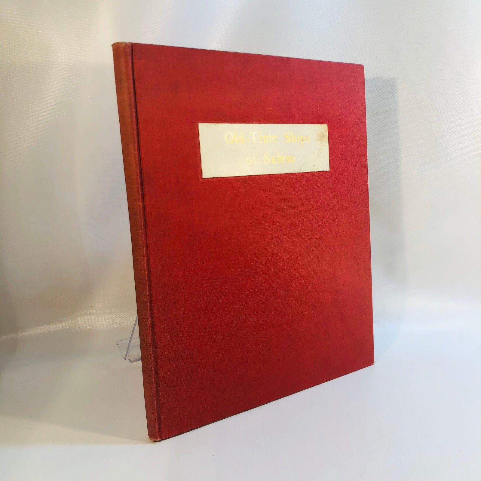 Old-Ships of Salem by the Essex Institute 1925 Vintage Navel Book